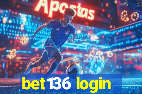 bet136 login